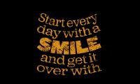 Smile Quote Phrase Words Yellow